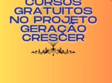 CURSOS GRATUITOS NO PROJETO GERAÇÃO CRESCER-2023-05-15