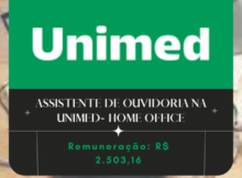 Assistente de Ouvidoria na Unimed- Home Office-2023-06-01