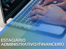 ESTAGIÁRIO ADMINISTRATIVOFINANCEIRO COM ATUAÇÃO REMOTA NA FORTICS-2023-07-26