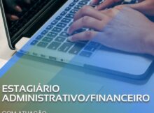 ESTAGIÁRIO ADMINISTRATIVOFINANCEIRO COM ATUAÇÃO REMOTA NA FORTICS-2023-07-26